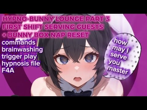 Hypno-Bunny Lounge Part 3: First Shift Serving Guests + Bunny Box Nap Reset |(hypnosis file)