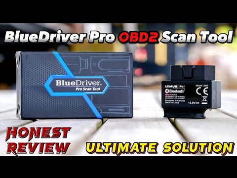 BlueDriver Bluetooth Pro OBDII Scan Tool | Your Best Choice ?