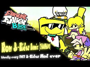 FNF B-Sides Remixes: Ron B-Sides [FANMADE]