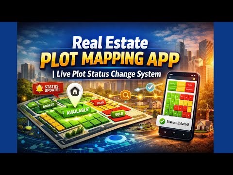Real Estate Plot Mapping App | Live Plot Status Change System