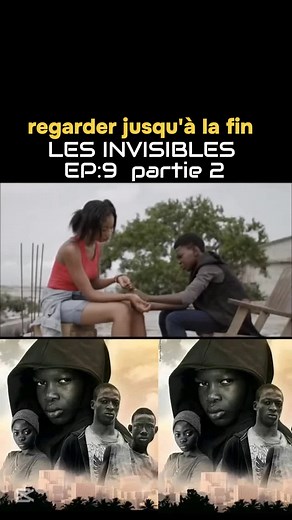Les Invisibles Épisode 9 Partie 2