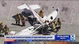 Pacoima residents call for airport closure following small plane crash
