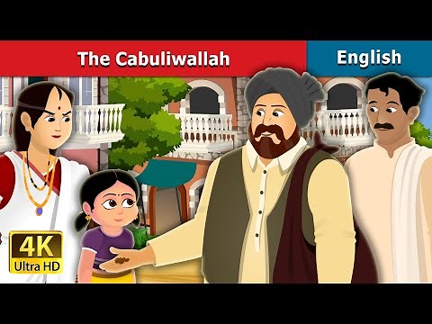 The Cabuliwallah Story in English | Stories for Teenagers | ‪@EnglishFairyTales‬