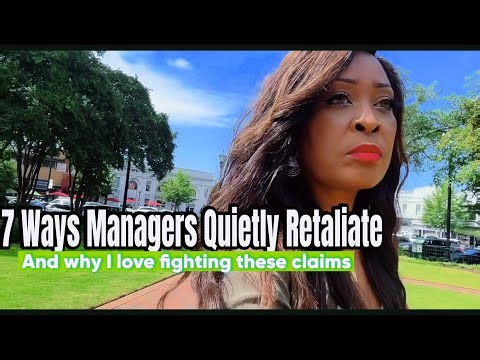 7 Ways Managers Quietly Retaliate And Why Retaliation Claims Are often Easier to Prove #retaliation