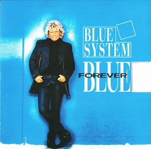 Blue System - Forever Blue