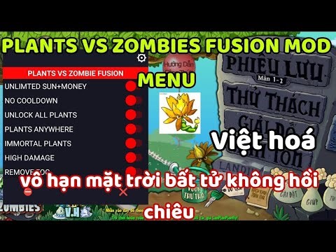 Cách Hack Plants Vs Zombies Fusion Edition Việt Hoá Mod Menu Vô Hạn Mặt Trời V3.0 Cực Hay