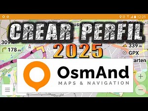 Cómo Crear un Perfil en OsmAnd (2025) Guía Paso a Paso para Principiantes