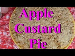 How To Make An Apple Custard Pie