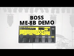Boss ME-8B Bass Guitar Multieffects Demo