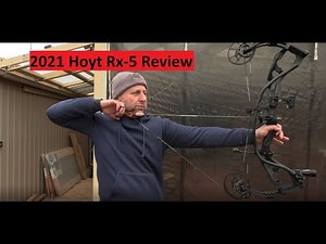 2021 Hoyt RX-5 compound bow Review