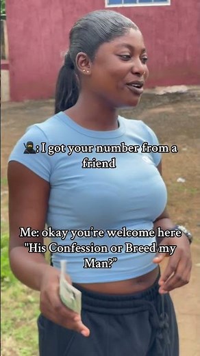 His Confession or Breed my Man😂 which one are you buying? No time for long talk