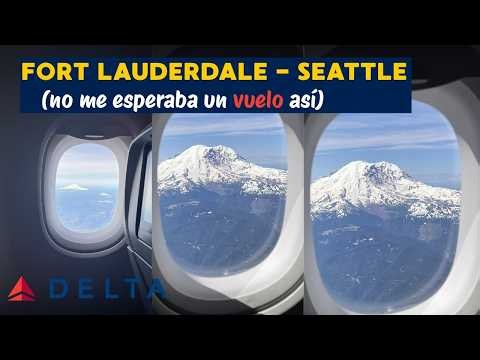 ✈️ De Fort Lauderdale a Seattle | Cruzando Estados Unidos de costa a costa. DELTA AIRLINES Excelente