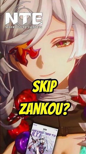 NTE V1.3 Character - Zankou 😮🫦Pull or Skip? #nevernesstoeverness #nte #ntecreator #zankou #shinku