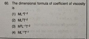 The dimensional formula of coefficient of viscosity is(1) \mat... | Filo