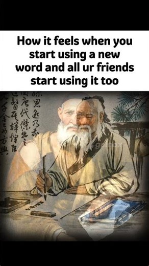 How it feels when you start using a new word