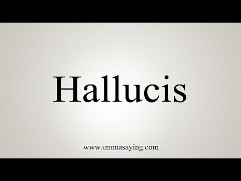 How To Say Hallucis