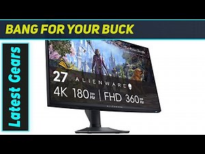 Alienware 27 4K Dual-Resolution Gaming Monitor – The Best for Ultra-Smooth Gaming