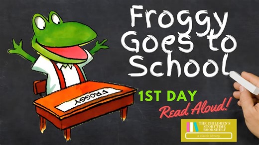 Froggy Goes to School - Jonathan London - First Day of School Read Aloud - Bedtime Stories for Kids