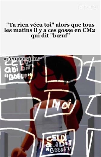 30/11/2025#jenpeuxplus#jeveuxpercer#bœuf#capcut#edit#école#classe#CM2#capcutedit