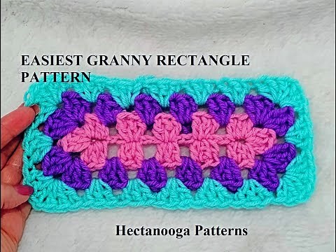 CROCHET A GRANNY RECTANGLE easy method with written instructions below