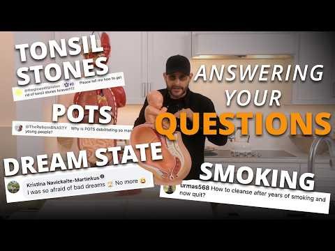 Alopecia, Smoking, Dream State, Psoriasis, Tonsil Stones, PCOS, Spiritual Healing & More ANSWERED