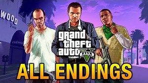 GTA 5 - All Endings Final Missions
