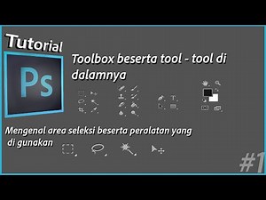 Tutorial Adobe Photoshop For Beginner