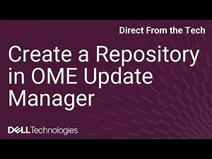 Create a Repository in OME Update Manager
