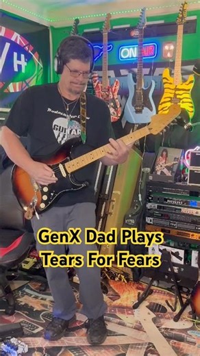 GenX Dad Plays Tears For Fears | #shorts #80s #genx #guitar #classic #guitarist