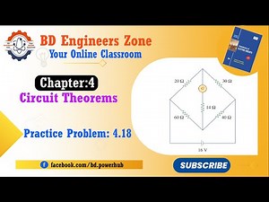 Circuit Theorems (Chapter-04) || Practice Problem: 4.18 || Fundamentals of Electric Circuits