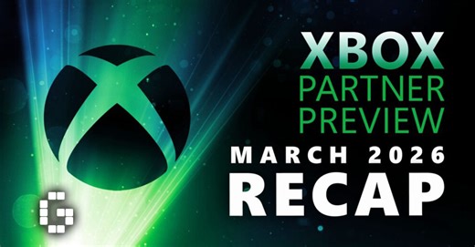 Xbox Partner Preview March 2026 – Everything Revealed - GamerBraves