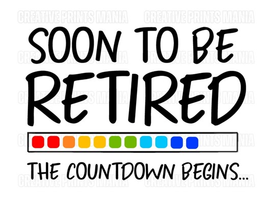 Soon to Be Retired Countdown Printable Sign Gift for Retirement Celebration Wall Art Office - Etsy