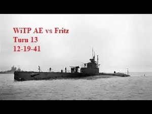 WiTP AE vs Fritz EP 13 SBoats Causing trouble