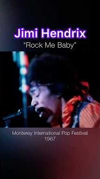 Jimi Hendrix - Rock Me Baby - Live at Monterey (1967) #jimihendrix #jimihendrixexperience