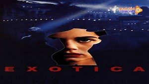 مشاهدة فيلم Exotica 1994 فشار فيديو