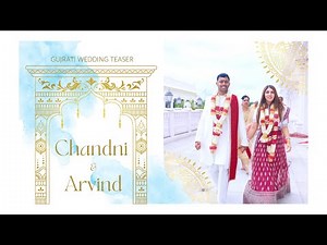Gujrati Wedding 4K Teaser USA | Chandni and Arvind Balaji | Shoot by DN MEDIA LLC