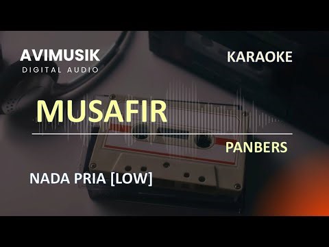 MUSAFIR - Panbers | Karaoke Nada PRIA | Avimusik