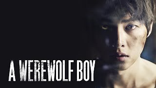 A Werewolf Boy streaming: where to watch online?