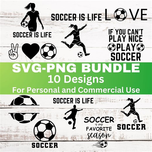 Soccer Svg Bundle: Soccer Png Bundle Clipart Shirt Graphic Cut File (digital Download) - Etsy