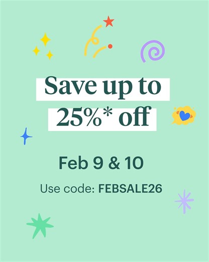 That’s right — TPT’s first sale of the year will be on Feb 9 and 10. Save up to 25% with code FEBSALE26. Terms apply. | Teachers Pay Teachers