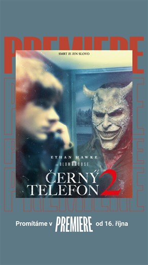 Pojď se do kina bát! 👻 V PREMIERE CINEMAS promítáme Černý Telefon 2 od čtvrtka 16. 10. 👀 Vstupenky na webu bit.ly/premiere_cinemas 🤩 | Premiere Cinemas