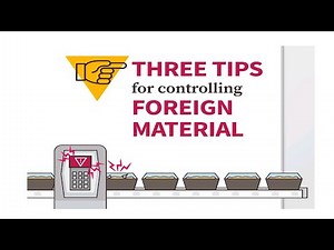 How to Control Foreign Objects in Food Products |Foreign Particles|Preventive control for objects|