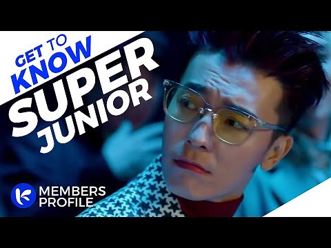 SUPER JUNIOR (슈퍼주니어) Members Profile (Birth Names, Birth Dates, Positions etc..) [Get To Know K-Pop]