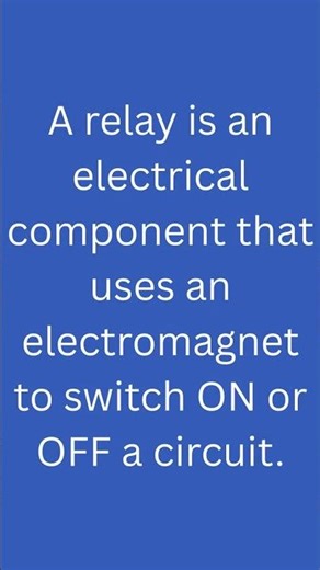What is a Relay? | Basic Electronic Components Explained #electronicdevices