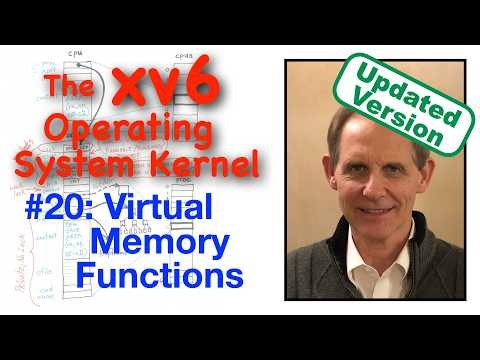 xv6 #20: Virtual Memory Functions-Overview