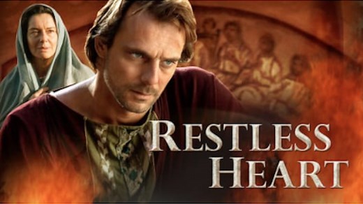 Restless Heart: The Confessions of Augustine - Formed