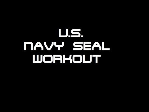 U.S. NAVY SEALs Workout [OFFICIAL] - Training for everyone !