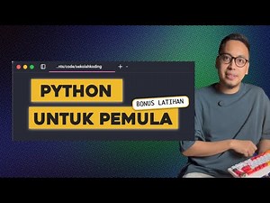 Belajar Python dari nol untuk pemula (Tutorial 2025)