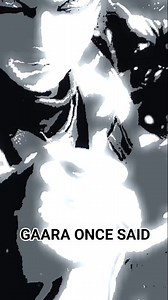 GAARA ONCE SAID #anime #followers #friends #algorithm #reelsviralシ #credittotherightfulownerofthisvideo #CreditToTheOwner | JC Laroproc Seyer
