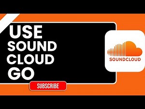 How to Use SoundCloud Go (2026) | Stream Ad-Free & Offline Music